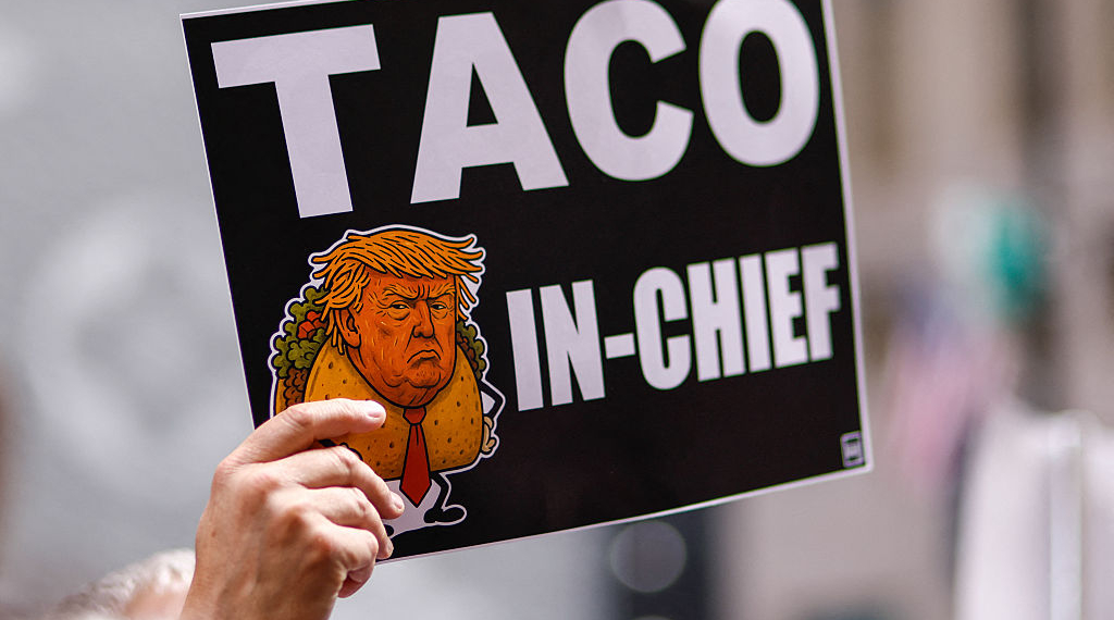 Wall Street Has New Word to Mock Trump, Saying Adios to TACO